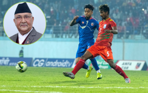 थ्री नेसन्स कप: नेपाल र बंगलादेशबीचको फाइनल खेल हेर्न प्रधानमन्त्री केपी शर्मा ओली रंगशाला जाने