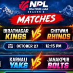 एनपीएलको पहिलो खेलमा चितवन र विराटनगर तथा दोस्रो खेलमा जनकपुर र कर्णाली भिड्दै